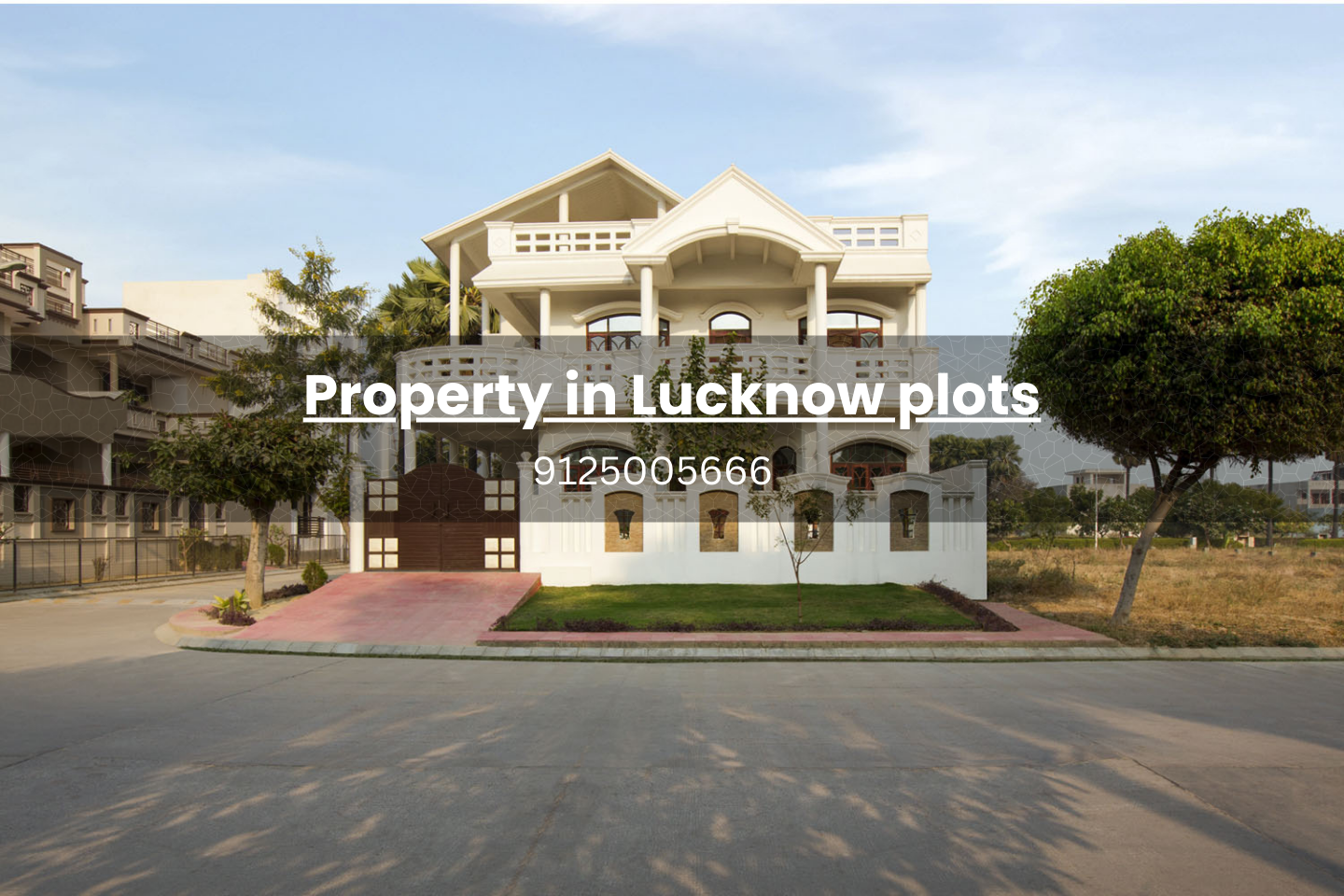 Property in Lucknow plots