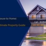 Your Ultimate Guide to Properties